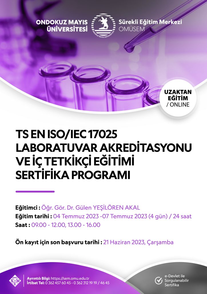 TS EN ISO/IEC 17025 LABORATUVAR AKREDİTASYONU VE İÇ TETKİKÇİ EĞİTİMİ SERTİFİKA PROGRAMI