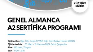 GENEL ALMANCA A2 SERTİFİKA PROGRAMI (Mart-Haziran 2024)