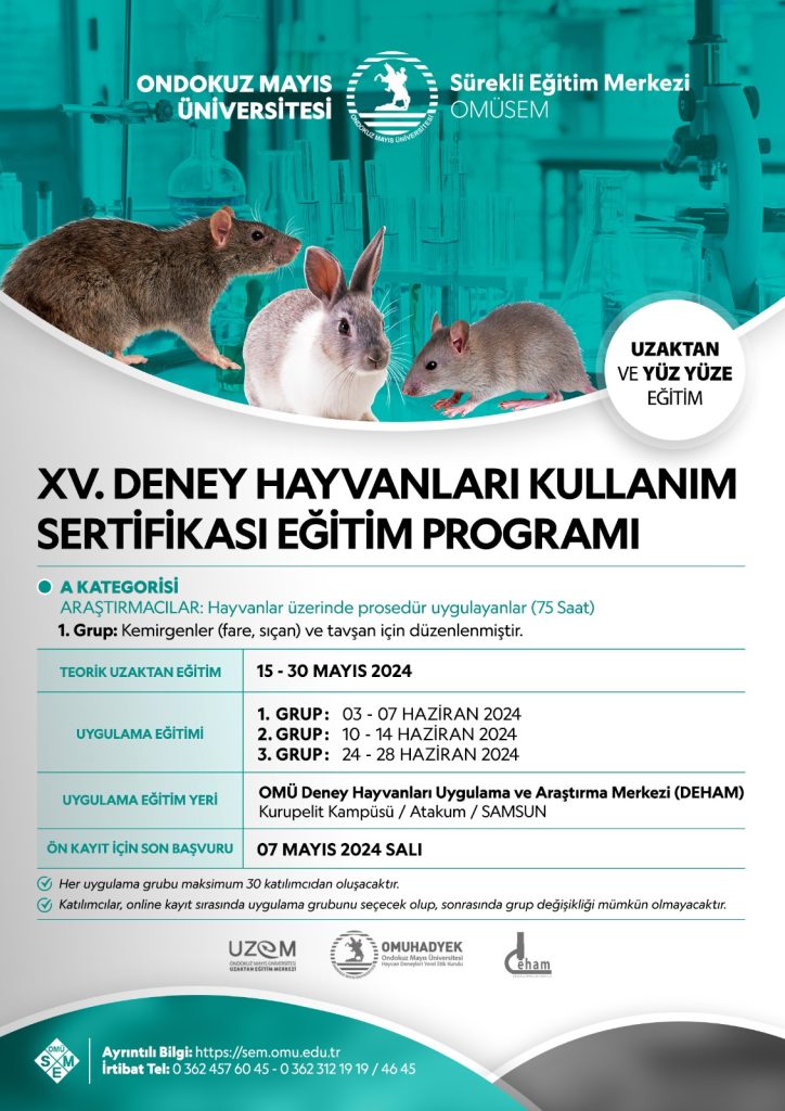 XV. DENEY HAYVANLARI KULLANIM SERTİFİKASI EĞİTİM PROGRAMI (Haziran 2024)