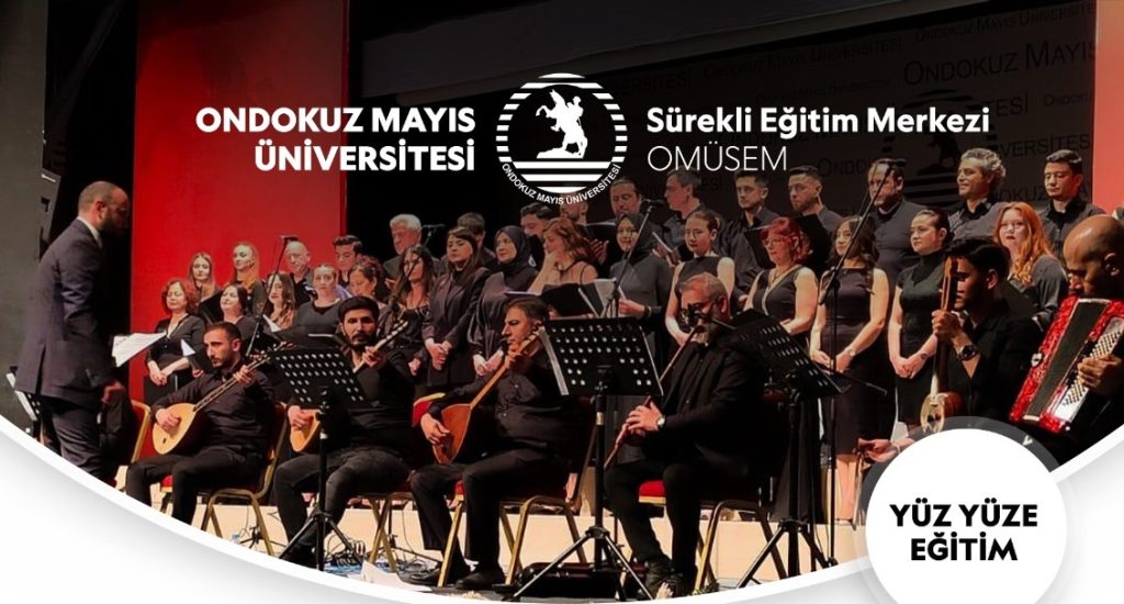 TÜRK HALK MÜZİĞİ KORO ÇALIŞMALARI (OMÜ AKADEMİK VE İDARİ PERSONELİ İÇİN)